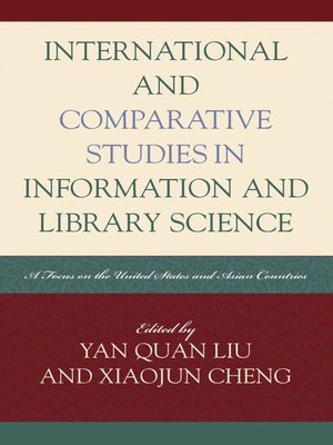 cover image of International and Comparative Studies in Information and Library Science